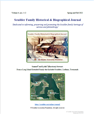 Scudder Family Historical & Biographical Journal, volume 4, no. 1 Spring and Fall 2022